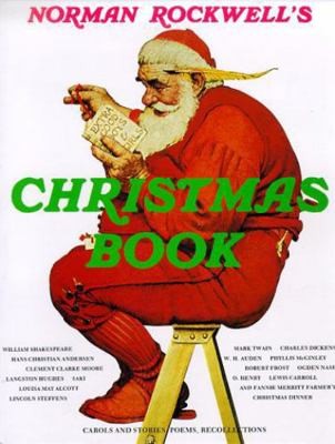 Norman Rockwell's Christmas Book by Norman Rockwell
