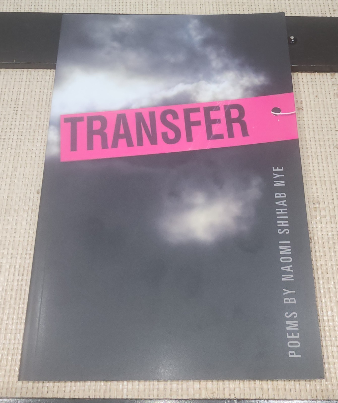 Transfer by Nye, Naomi Shihab Transfer by Nye, Naomi Shihab