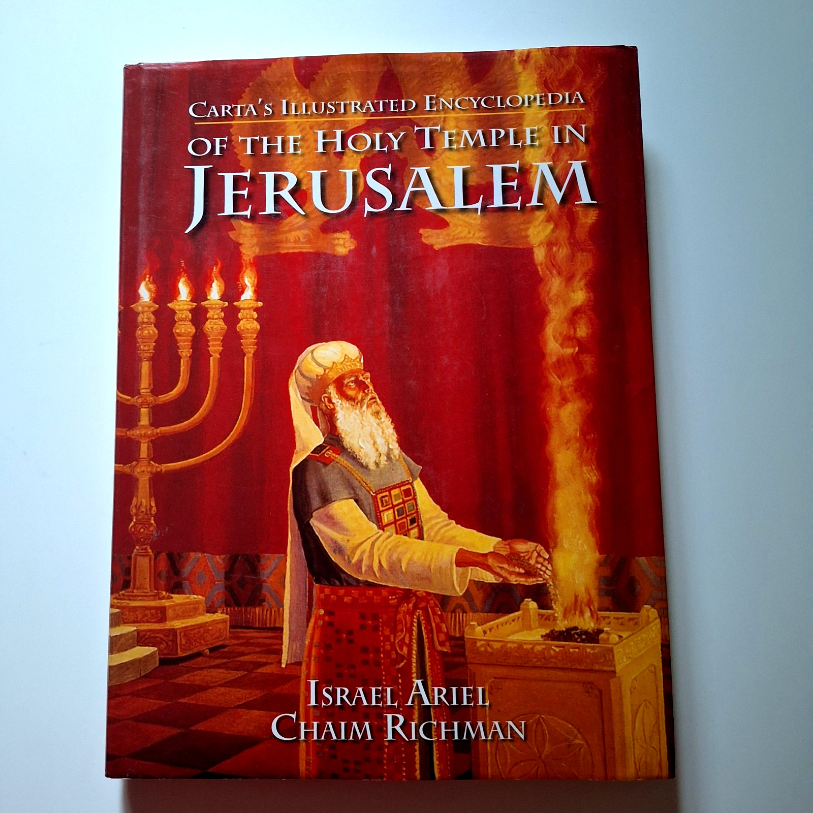 Carta\'s Illustrated Encyclopedia of the Holy Temple in Jerusalem Carta\'s Illustrated Encyclopedia of the Holy Temple in Jerusalem