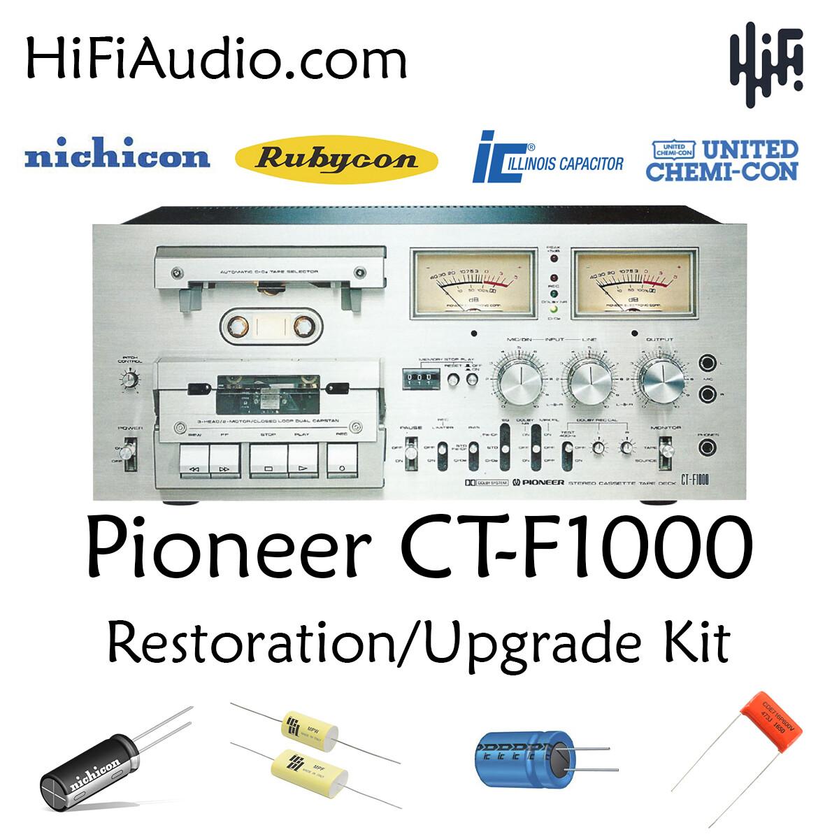 Pioneer CT-F1000 rebuild restoration recap upgrade kit repair capacitor