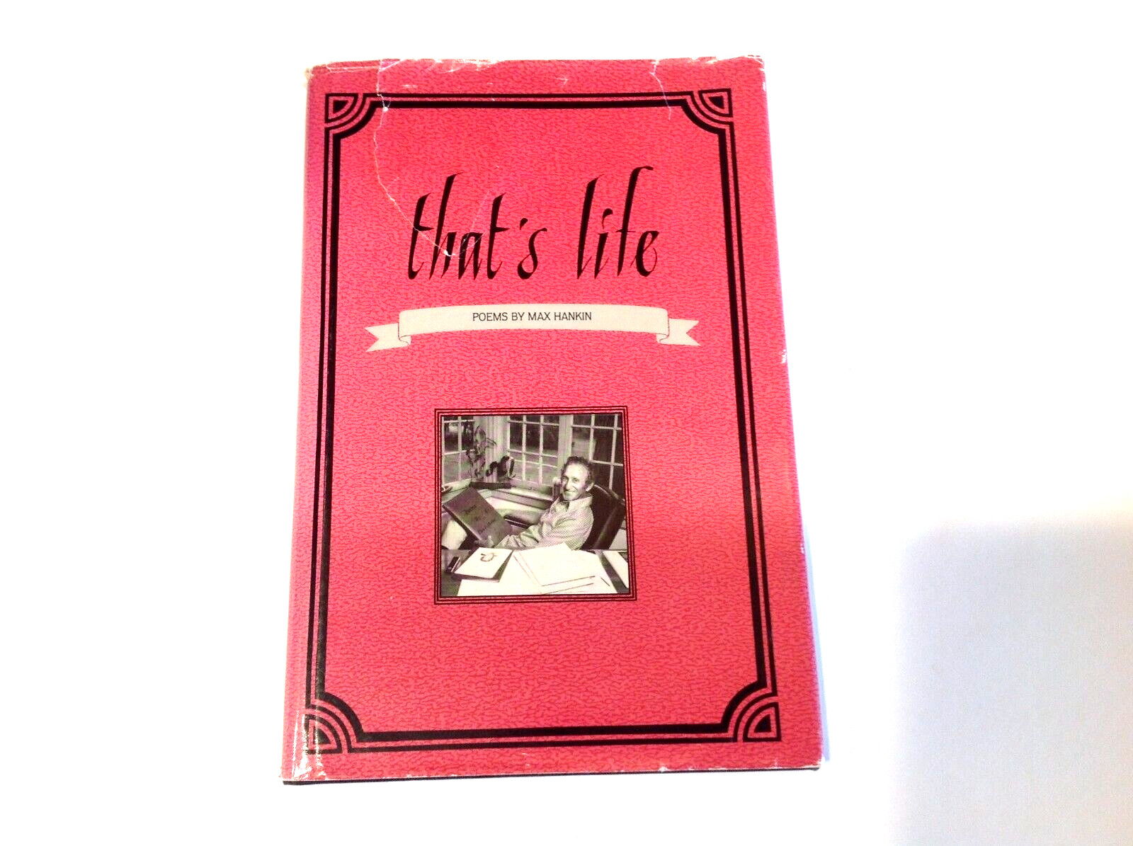That\'s Life Poems by Max Hankin- Signed with Press Clippings