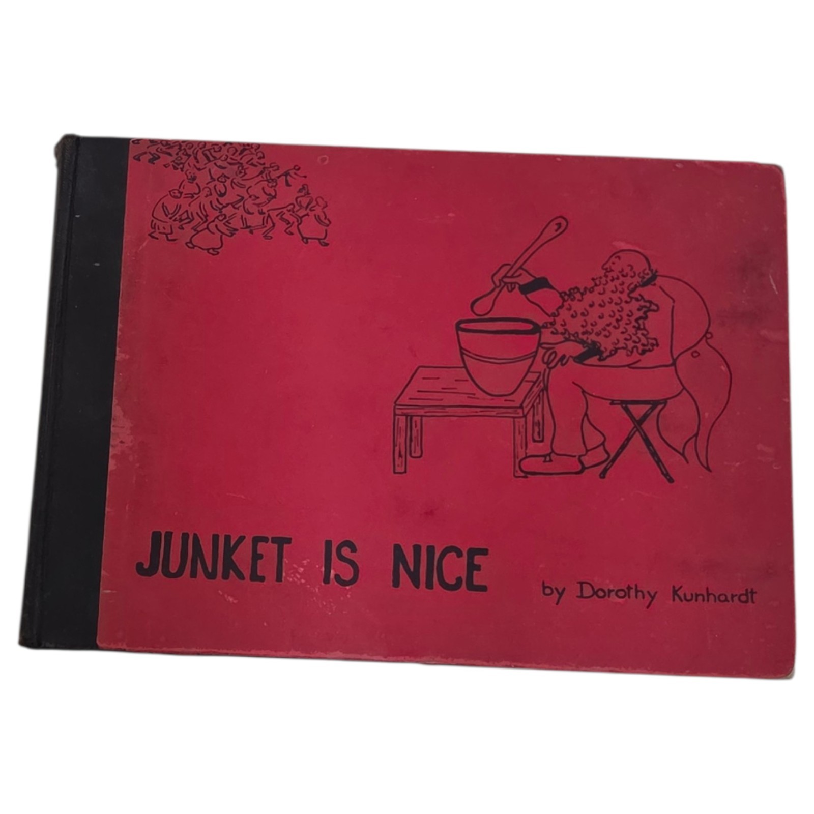 Vintage 1933 Junket Is Nice by Dorothy Kunhardt - Rare 1st Edition Kids