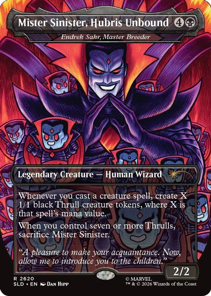 MTG SLD Mister Sinister, Hubris Unbound - Endrek Sahr, Master Breeder (#2620 NM