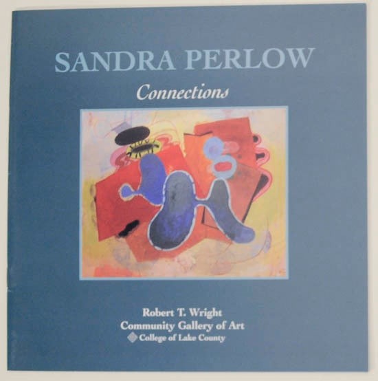 Lisa Stein / SANDRA PERLOW CONNECTIONS 1st Edition 2007 #174332