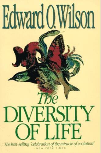 The Diversity of Life - Paperback By Wilson, Edward O. - GOOD The Diversity of Life - Paperback By Wilson, Edward O. - GOOD