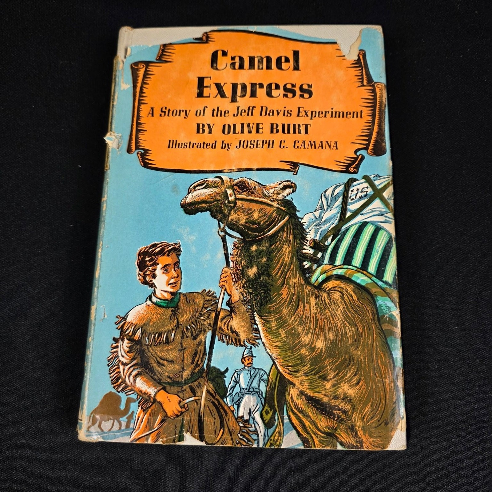 Camel Express Olive Burt First Edition 1954 Illustrated Jeff Davis Experiment