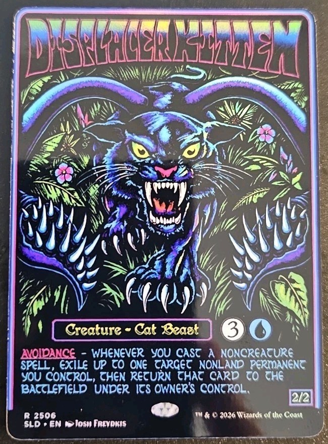 The Displacer Kitten (Borderless) Foil Secret Lair Drop Playtest Card The Displacer Kitten (Borderless) Foil Secret Lair Drop Playtest Card