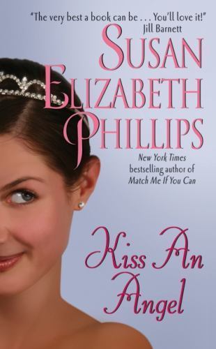 Kiss an Angel by Susan Elizabeth Phillips (1996, Trade Paperback)