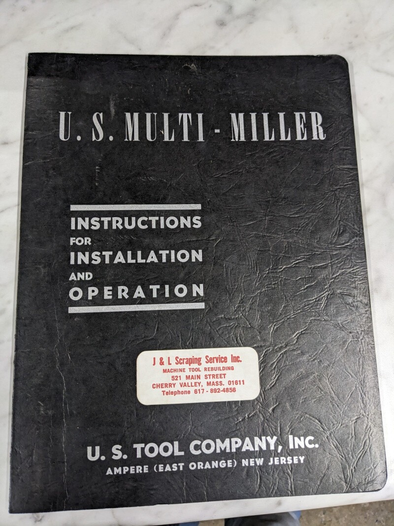 US TOOL CO MULTI-MILLER MACHINE INSTRUCTION OPERATION SERVICE MANUAL MM-1-4 5 6