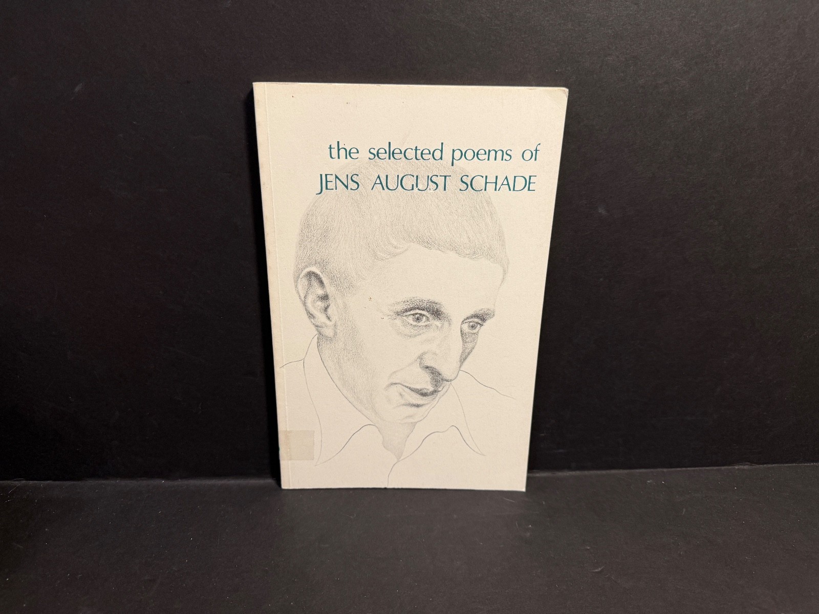 Selected Poems of Jens August Schade Vintage Poetry Independent Publishing Rare Selected Poems of Jens August Schade Vintage Poetry Independent Publishing Rare