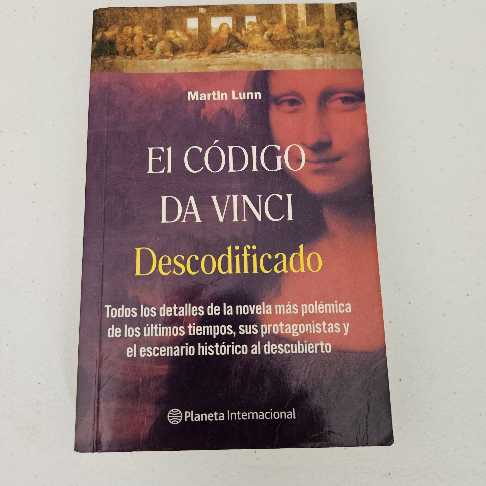 El codigo Da Vinci Descodificado by Martin Lunn (2005, Trade Paperback) El codigo Da Vinci Descodificado by Martin Lunn (2005, Trade Paperback)