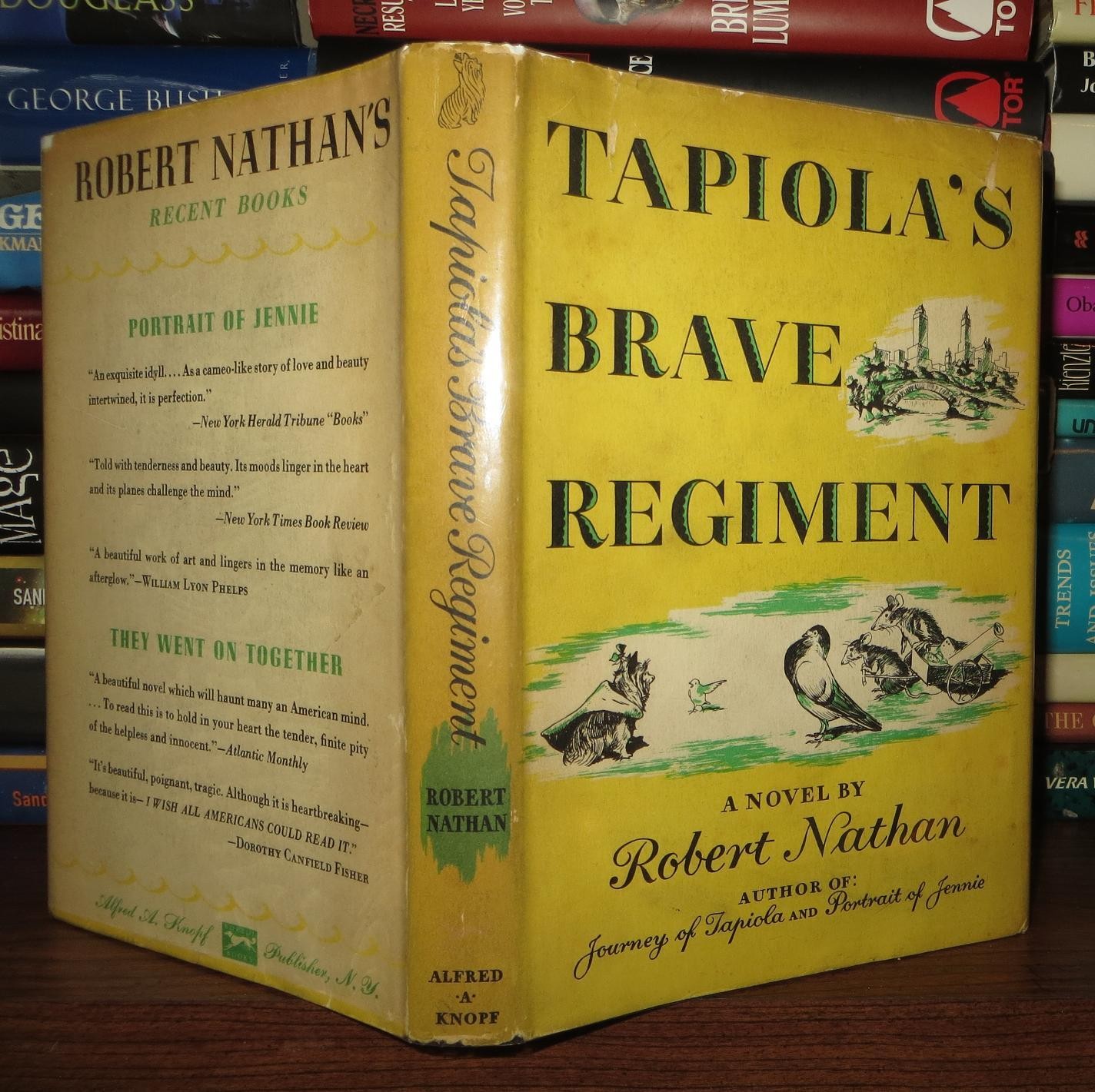 Nathan, Robert TAPIOLA\'S BRAVE REGIMENT 1st Edition 1st Printing Nathan, Robert TAPIOLA\'S BRAVE REGIMENT 1st Edition 1st Printing