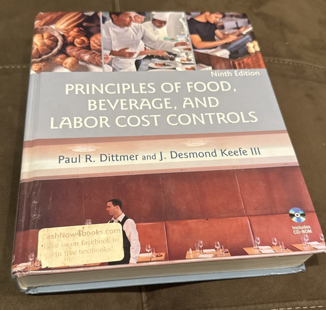 Principles of Food, Beverage, and Labor Cost Controls by J. Desmond Keefe, Paul