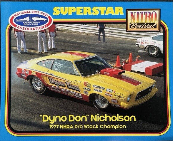 VRHTF NHRA RARE DYNO DON NICHOLSON PRO STOCK-500 LIMITED EA IS NUMBERED HAND OUT VRHTF NHRA RARE DYNO DON NICHOLSON PRO STOCK-500 LIMITED EA IS NUMBERED HAND OUT