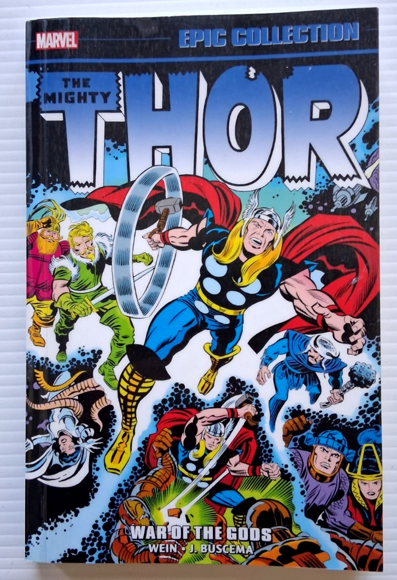 THOR EPIC COLLECTION: WAR OF THE GODS by Wein Vol. 8 1975- 1977