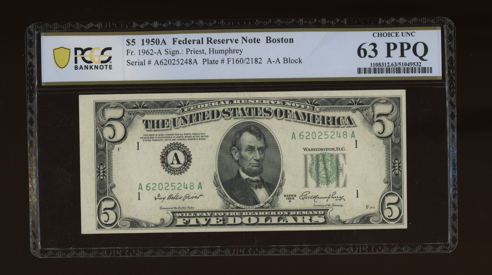 DBR 1950-A $5 FRN Boston Fr. 1962-A PCGS-B 63 PPQ Serial A62025248A