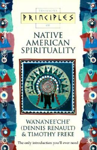 Principles of Native American Spirituality (Thorsons Principles Series) - GOOD