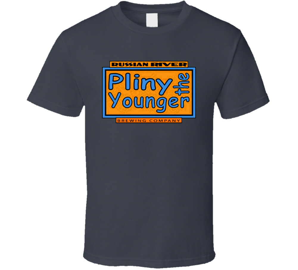 Pliney The Younger Beer Russian Stout Lager T Shirt