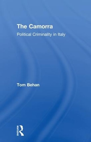 The Camorra by Tom Behan - 9781138006737