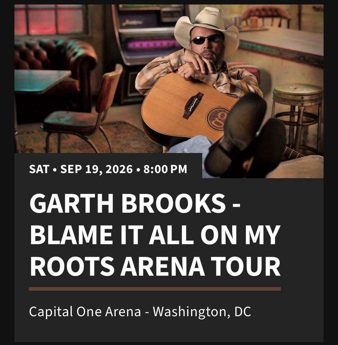 Garth Brooks Washington DC Blame It All On My Roots Tour September 19 2026 8 PM