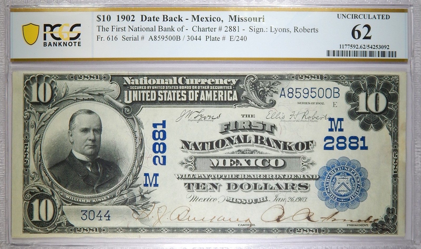 1902 Mexico, MO First National Bank of Mexico $10 Date Back PCGS Banknote 62 1902 Mexico, MO First National Bank of Mexico $10 Date Back PCGS Banknote 62