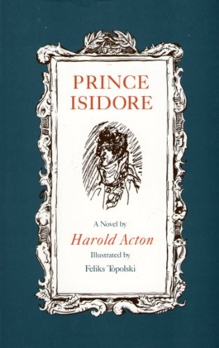 Prince Isidore By Harold Acton