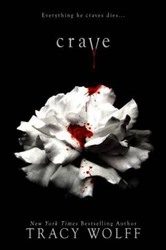Crave - Hardcover By Wolff, Tracy - GOOD