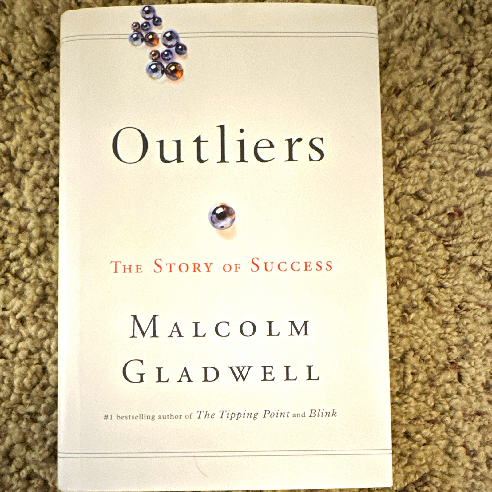 Malcolm Gladwell Outliers: The Story of Success HC 2008 Little Brown DJ