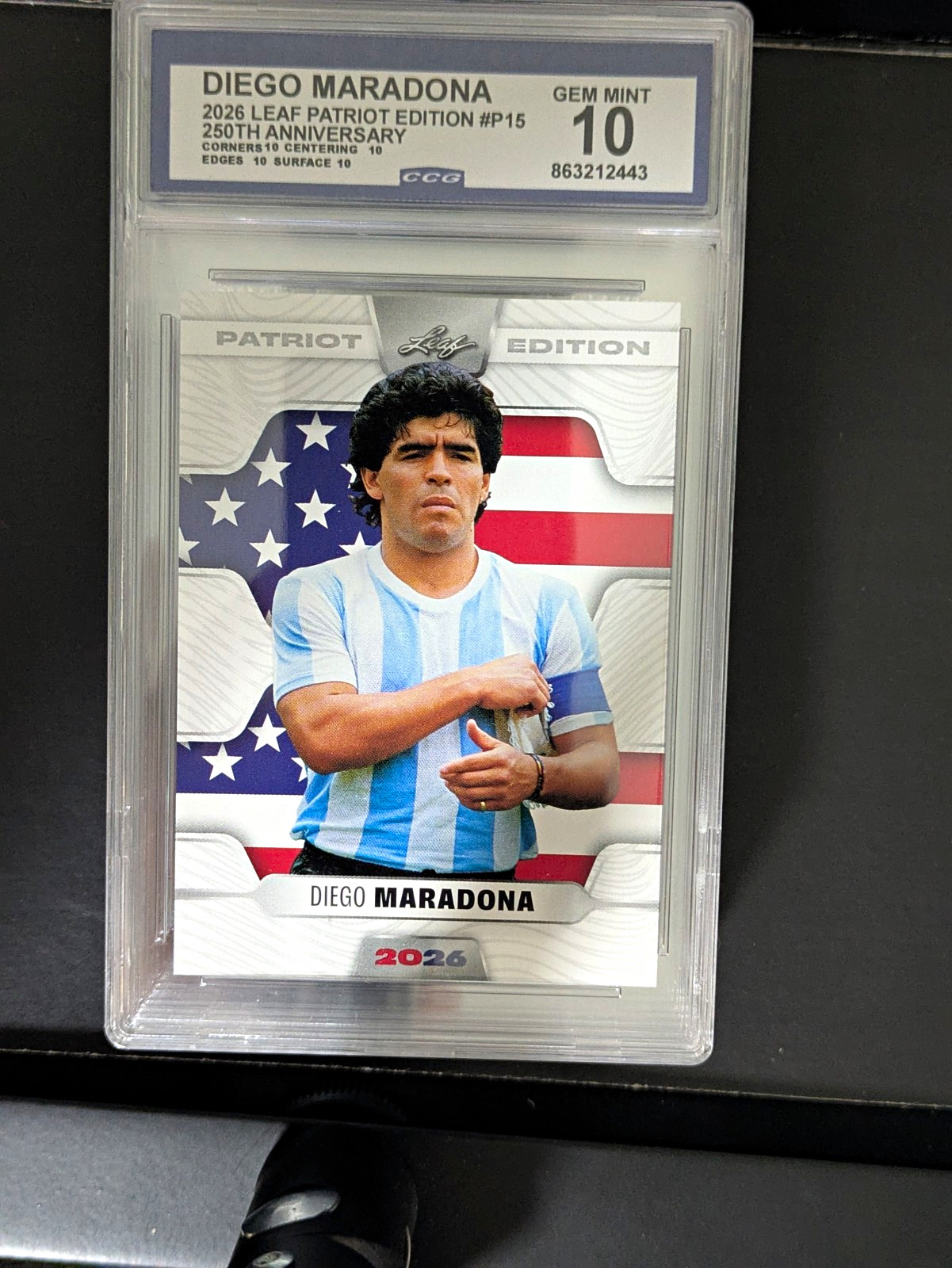 Leaf 2026 Patriot Edition 250th Anniversary Diego Maradona #P-15 Graded CCG 10 Leaf 2026 Patriot Edition 250th Anniversary Diego Maradona #P-15 Graded CCG 10