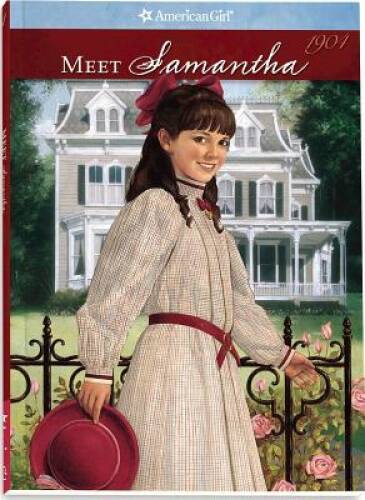 Meet Samantha (American Girl: Samantha, 1904) - Paperback By Adler, Susan - GOOD Meet Samantha (American Girl: Samantha, 1904) - Paperback By Adler, Susan - GOOD