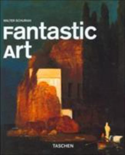 Fantastic Art (Basic Art) by Walter Schurian