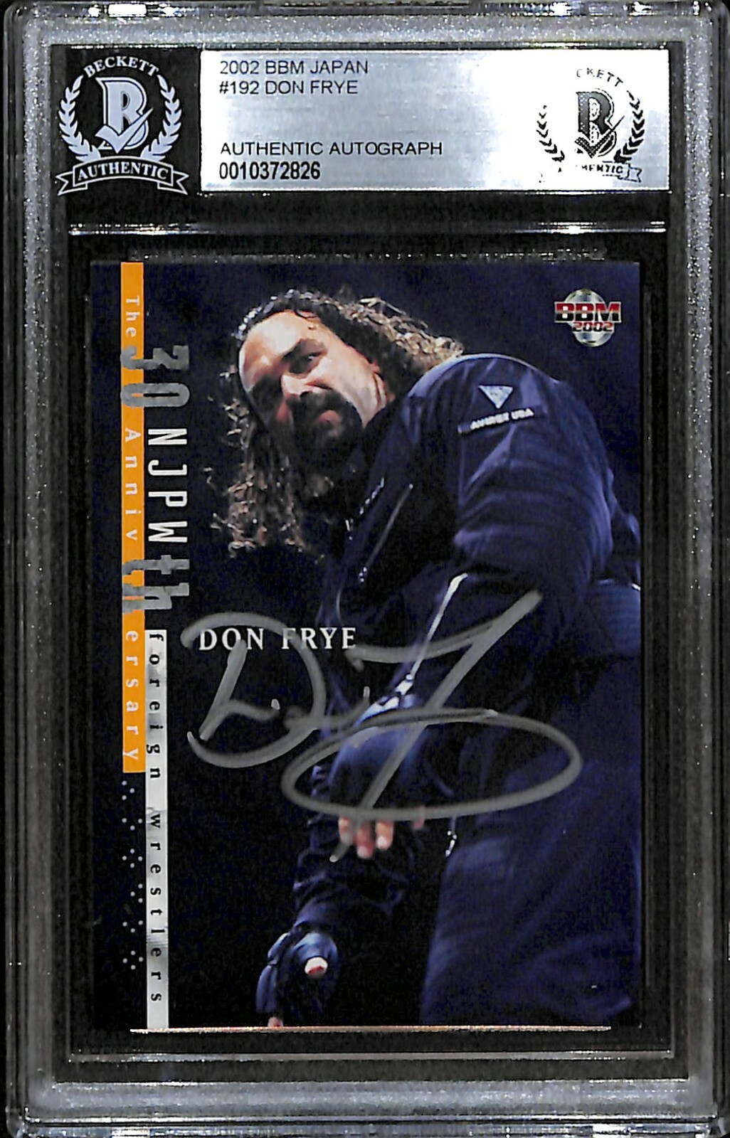 Don Frye Signed 2002 BBM New Japan Pro Wrestling Card #192 BAS COA Pride FC UFC