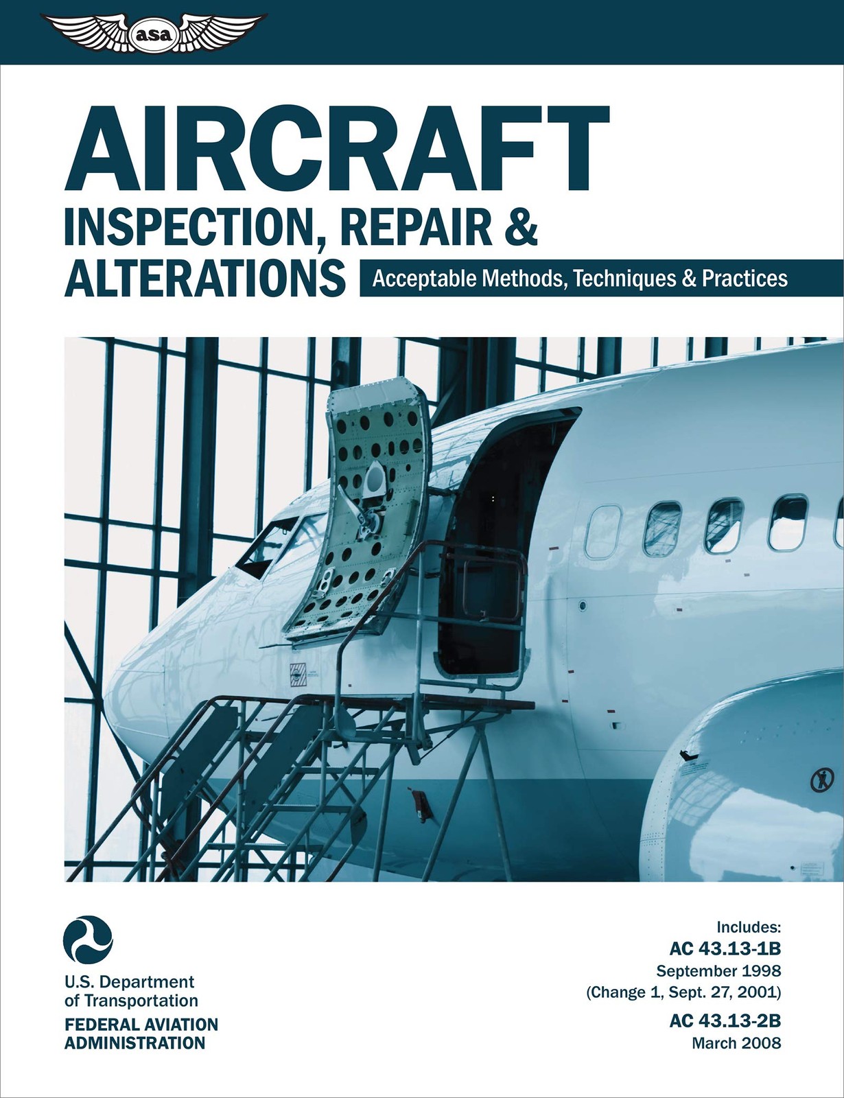 Aircraft Inspection, Repair & Alterations - FAA AC 43.13-1B/2B - GOOD