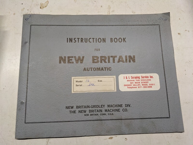 NEW BRITAIN GRIDLEY CHUCKING MACHINE OPERATOR SERVICE MANUAL AUTOMATIC MODEL 16