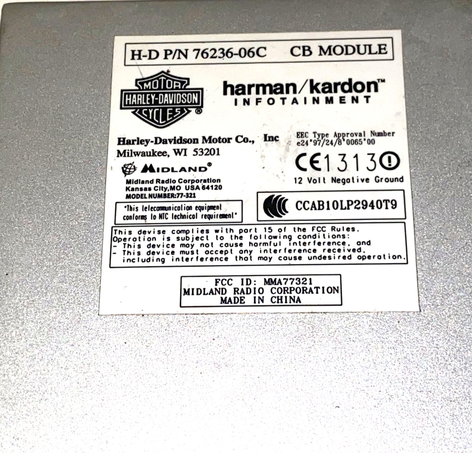 HARLEY DAVIDSON CB MODULE H-D. P/N 76236-06C HARMON/KARDON 77-321 MIDLAND USA HARLEY DAVIDSON CB MODULE H-D. P/N 76236-06C HARMON/KARDON 77-321 MIDLAND USA