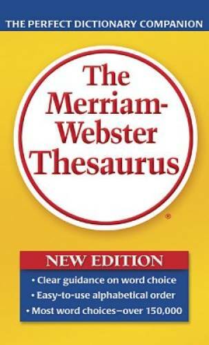 The Merriam-Webster Thesaurus - Mass Market Paperback By Merriam-Webster - GOOD