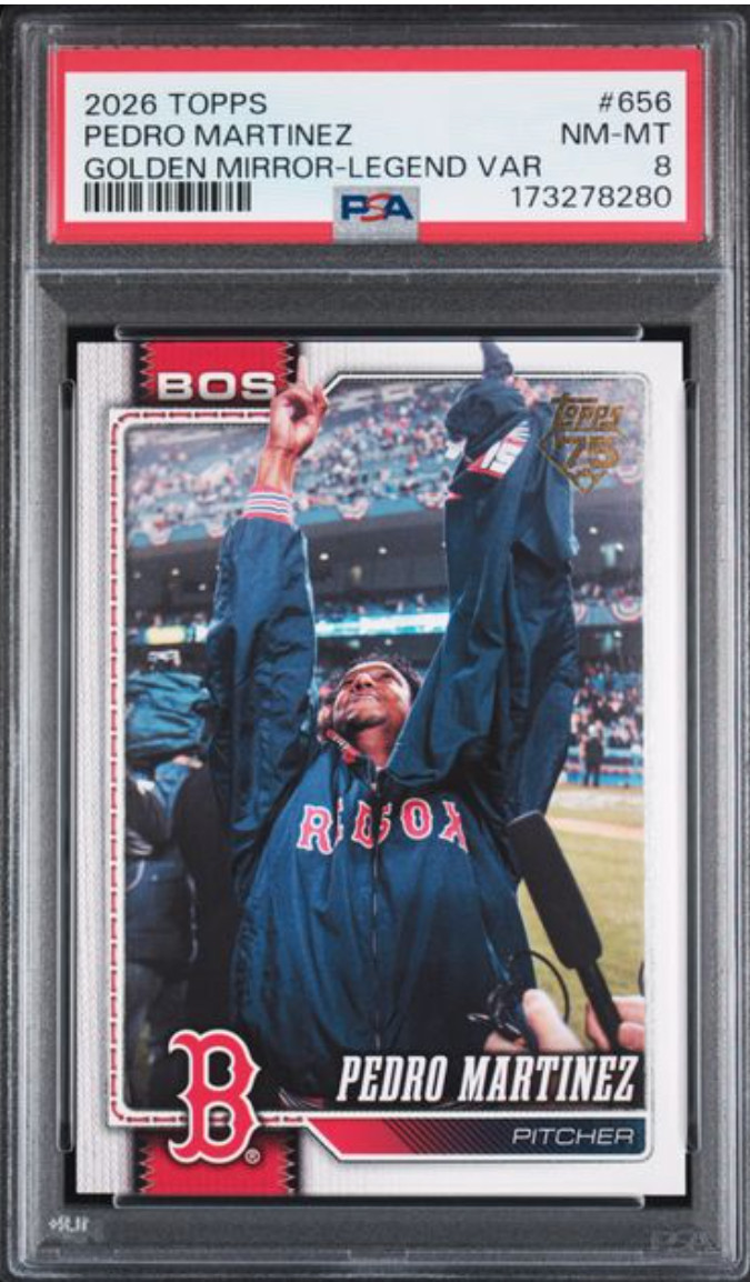 2026 Topps Pedro Martinez #656 Legends Golden Mirror Var. SSP PSA 8 POP 1