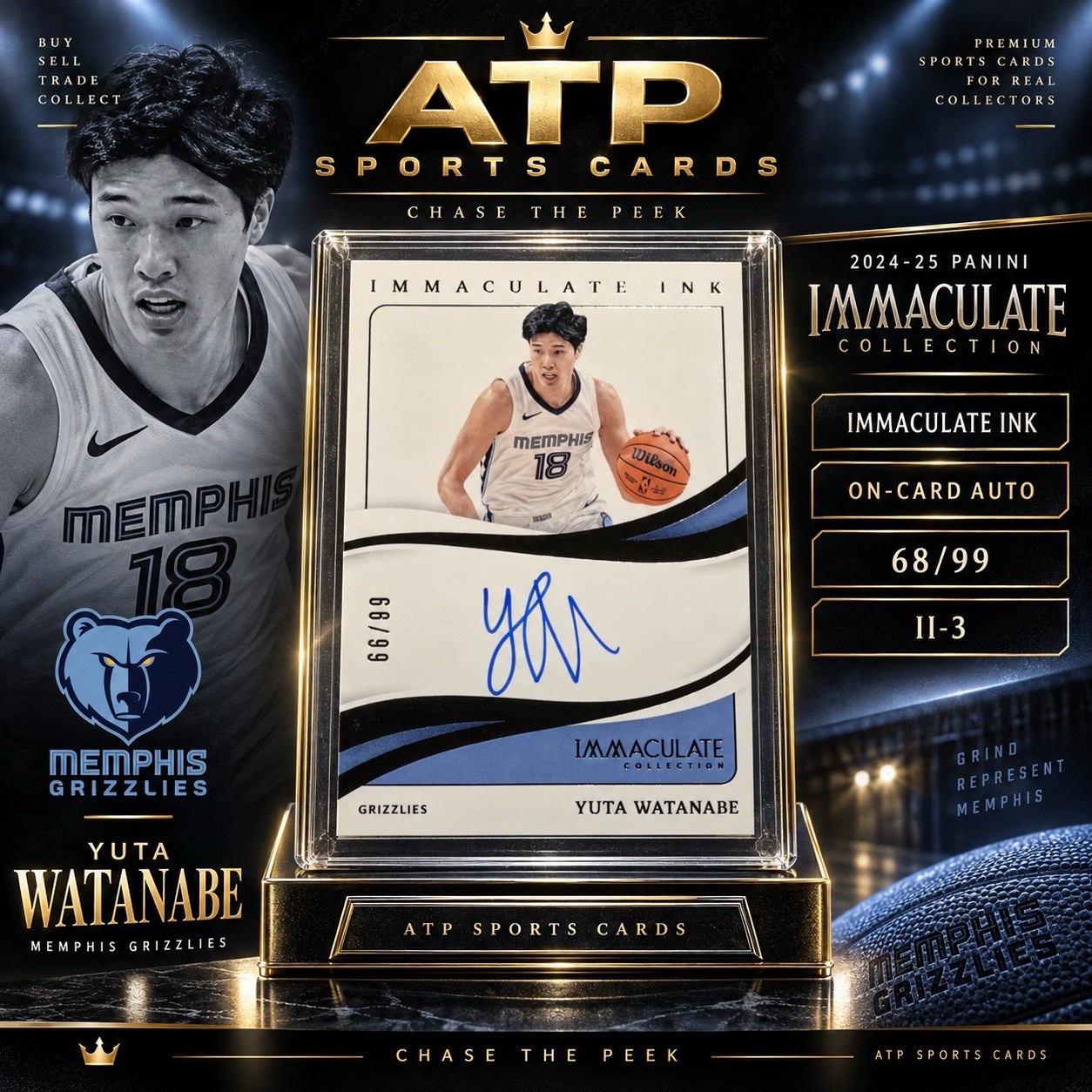 2024-25 Immaculate Yuta Watanabe Immaculate Ink Update Auto /99 II-3 Grizzlies