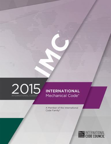2015 International Mechanical Code by International Code Council (2014, Trade...