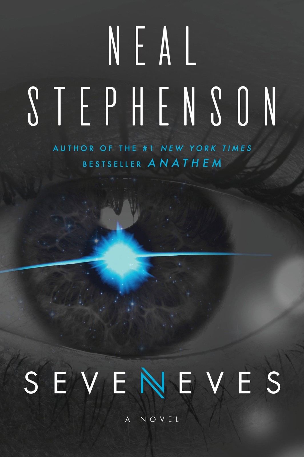 Seveneves: A Novel Seveneves: A Novel