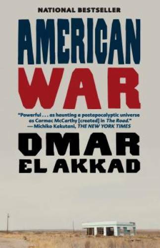 American War: A Novel - Paperback By El Akkad, Omar - GOOD American War: A Novel - Paperback By El Akkad, Omar - GOOD