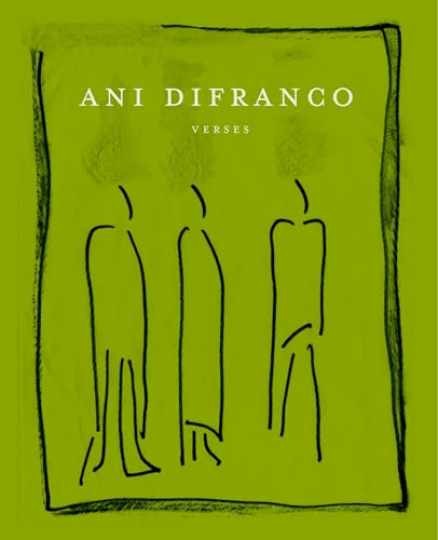 Ani DiFranco: Verses - Hardcover, by DiFranco Ani - Very Good Ani DiFranco: Verses - Hardcover, by DiFranco Ani - Very Good