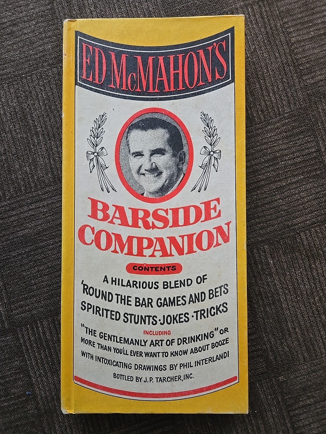 Ed McMahon\'s - BARSIDE COMPANION - A Hilarious Blend .... - Hard Cover - ©1969