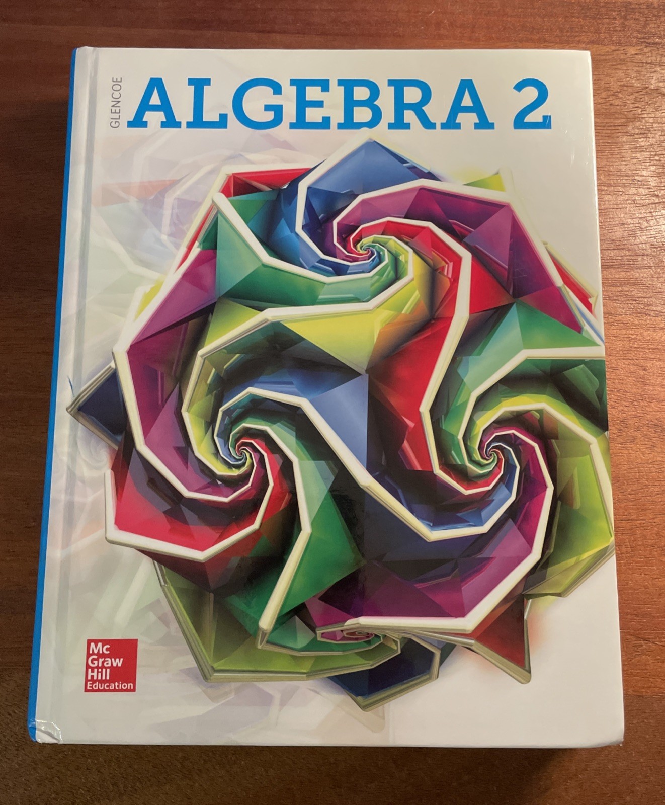 Algebra 2 2018 Glencoe Student Edition Hardcover McGraw-Hill School Textbook