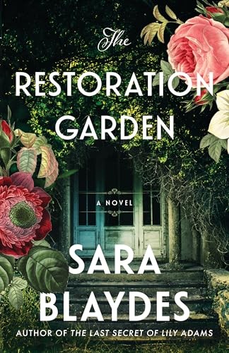 The Restoration Garden A Novel - VERY GOOD The Restoration Garden A Novel - VERY GOOD