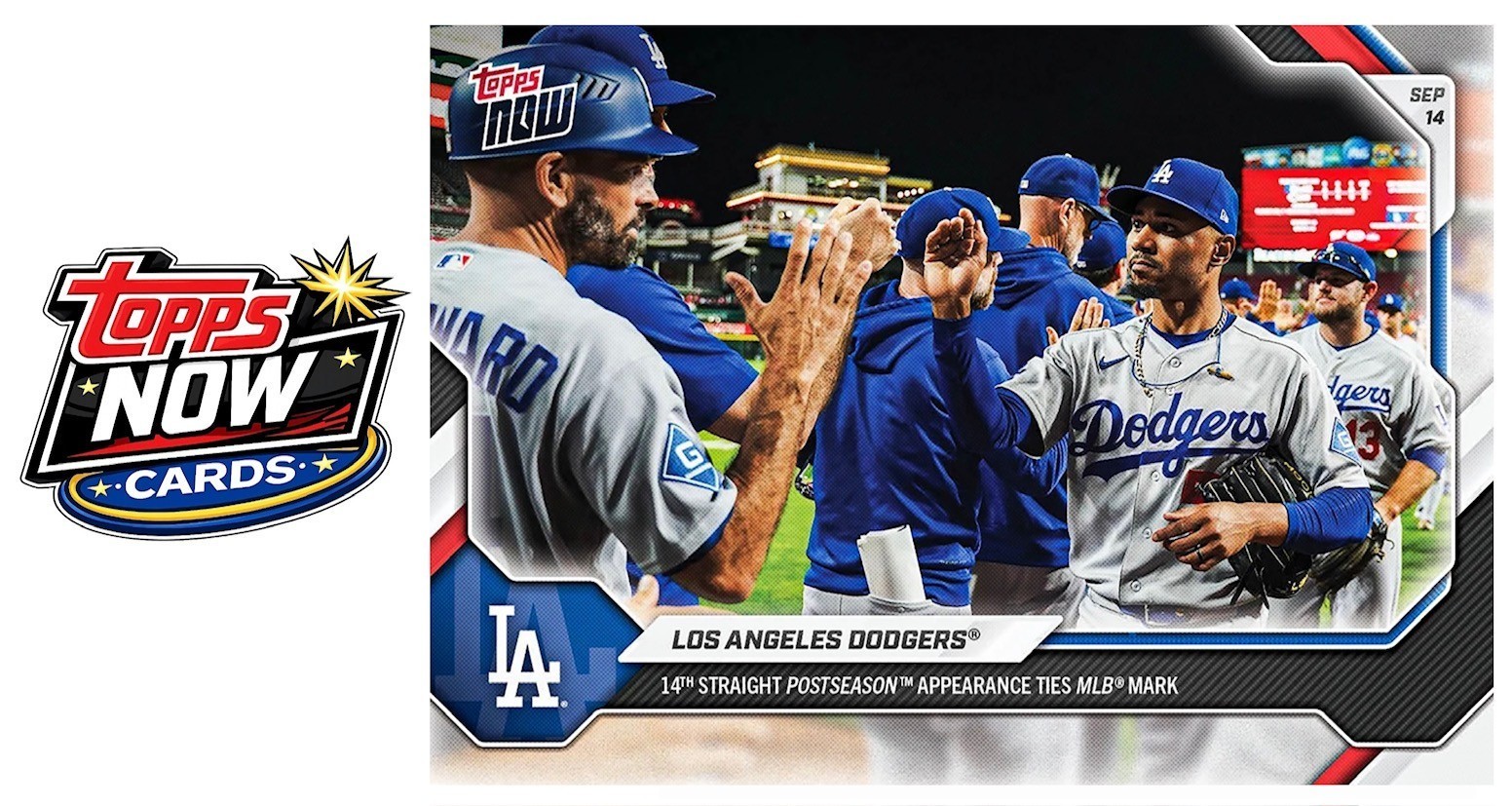 2026 Topps Now MLB #673 Los Angeles Dodgers Clinch Playoff Berth - PRESALE