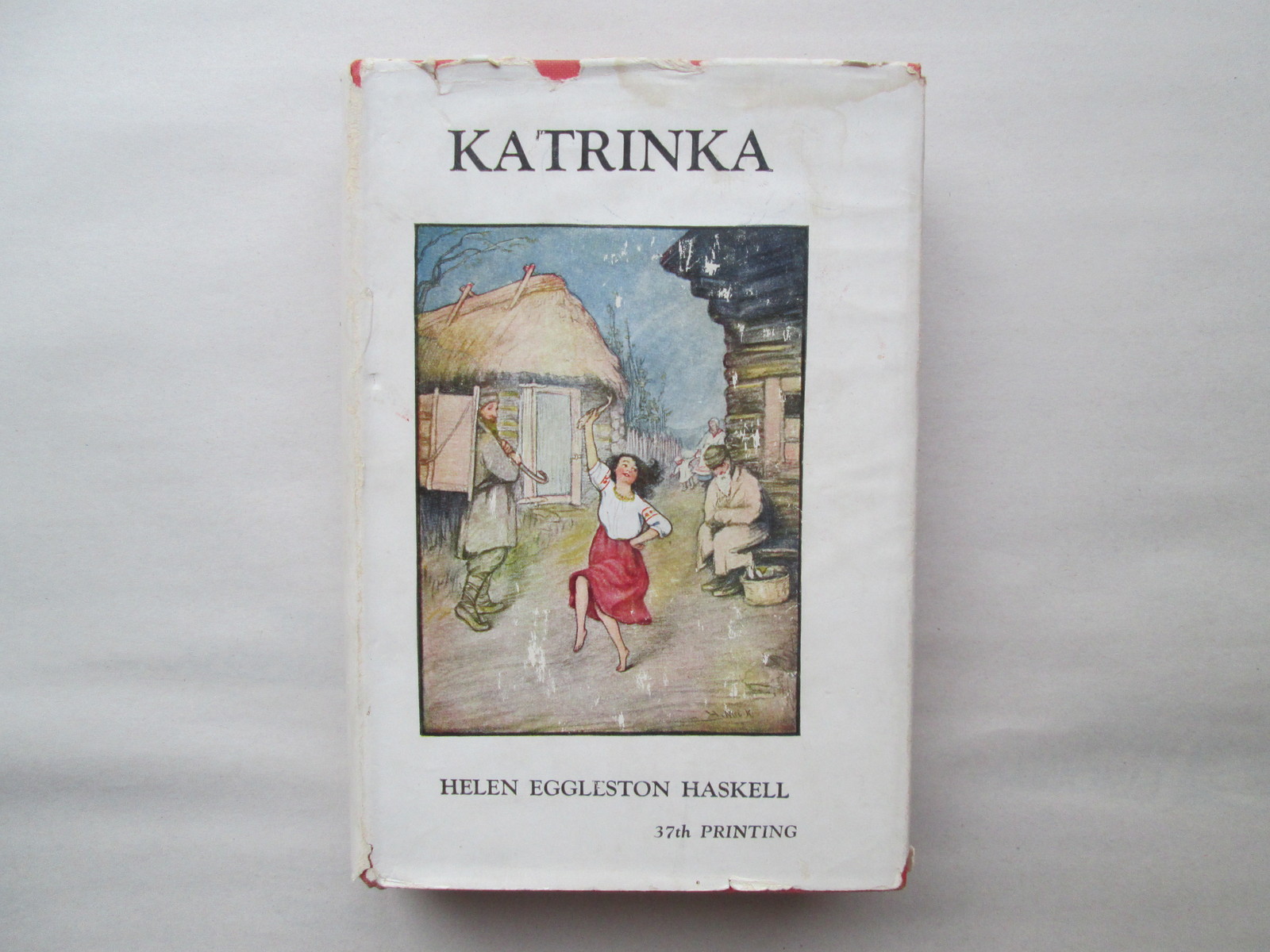 KATRINKA The Story of a Russian Child BY HELEN EGGLESTON HASKELL 1941 hcdj 