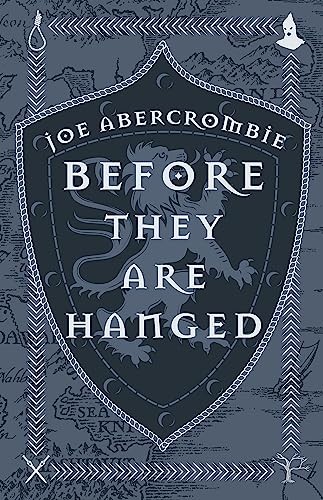Before They Are Hanged: Book Two (The First Law), Abercrombie 9781473223028^;