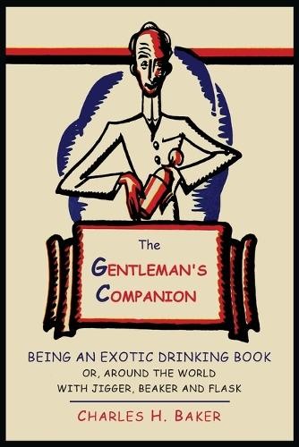 The Gentleman\'s Companion: Being an..., Charles Henry B