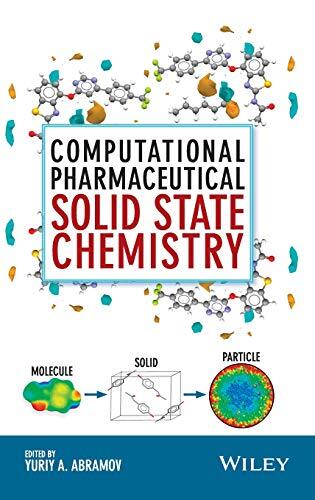 Computational Pharmaceutical Solid State Chemistry, Abramov 9781118700747 New-,